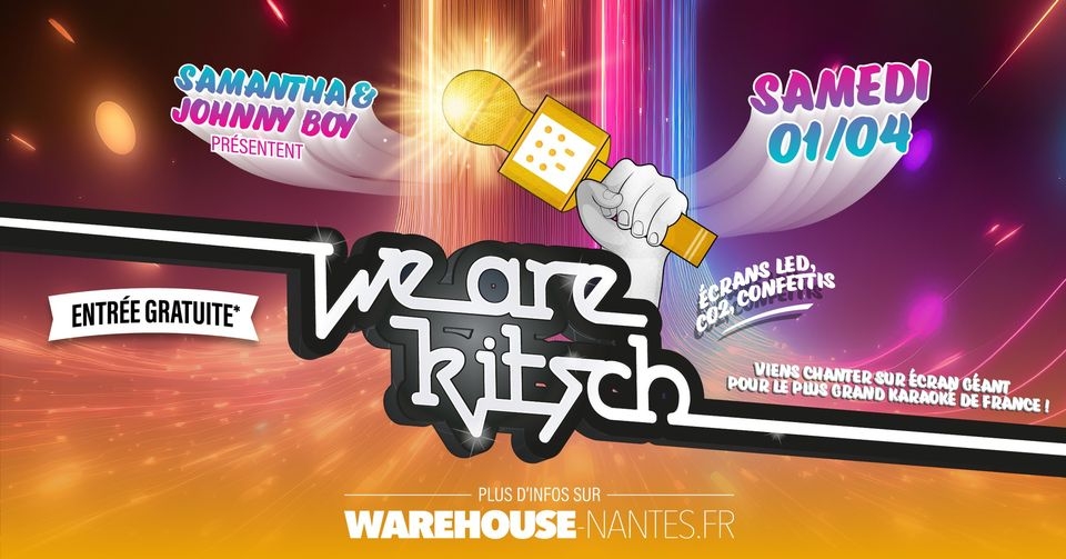 We Are Kitsch Spécial Karaoké • Warehouse Nantes 20230401 2359